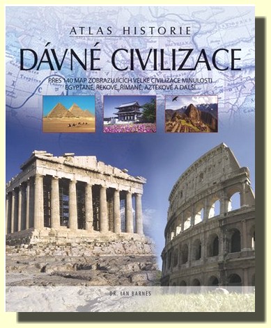 Dávné civilizace atlas historie