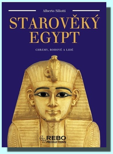 Starověký Egypt chrámy,bohové a lidé  (ve slevě jediný výtisk !)