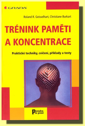 Trénink paměti a koncentrace
