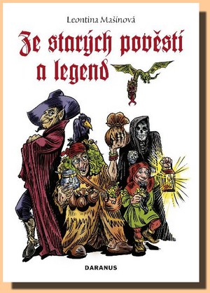 Ze starých pověstí a legend