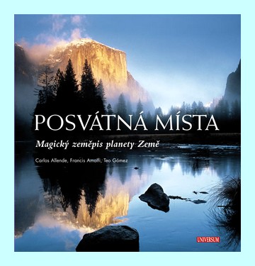 Posvátná místa - Magický zeměpis planety Země