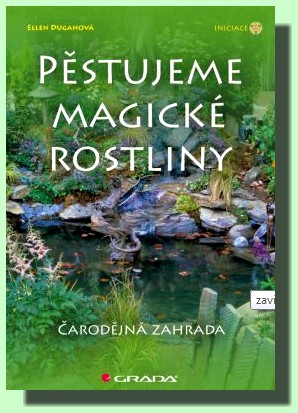 Pěstujeme magické rostliny