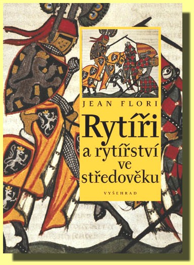 Rytíři a rytířství ve středověku