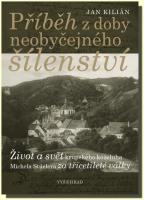 Příběh z doby neobyčejného šílenství