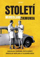 Století Miroslava Zikmunda (kniha a DVD)