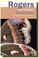 Být sám sebou - terapeutův pohled na psychoterapii