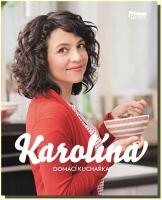 Karolína domácí kuchařka