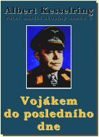 Vojákem do posledního dne - odhalený obraz německého vojáka