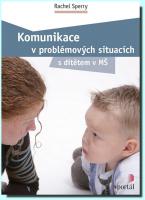 Komunikace v problémových situacích s dítětem v MŠ  07/2016