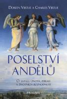 Poselství andělů o smyslu života, vztazích, zdraví a životních rozhodnutích