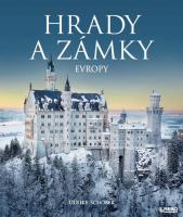 Hrady a zámky Evropy závan uplynulých staletí