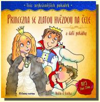 Princezna se zlatou hvězdou na čele a další pohádky (audio CD MP3 a kniha)