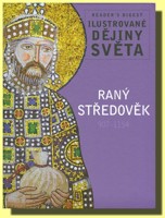 Raný středověk   ilustrované dějiny světa 