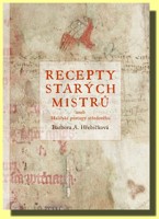 Recepty starých mistrů aneb malířské postupy středověku