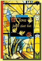 Slova jako zlaté listí