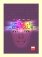 Myšlení uzdravuje