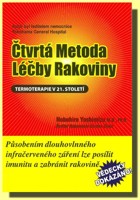 Čtvrtá metoda léčby rakoviny