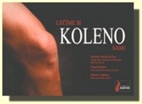 Léčíme si koleno sami - aktivní autoterapeutický návod