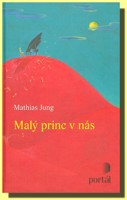 Malý princ v nás