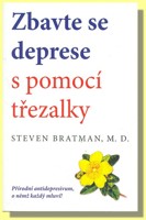 Zbavte se deprese s pomocí třezalky  (ve slevě jediný výtisk !)