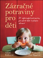 Zázračné potraviny pro děti