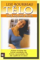 TĚLO - tvůj nejlepší přítel