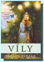VÍLY - léčení s vílami a dalšími kouzelnými bytostmi