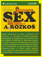 Sex a rozkoš (ve slevě jediný výtisk !)