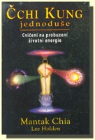 ČCHI KUNG jednoduše cvičení na probuzení životní energie