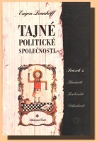 Tajné politické společnosti Ilumináti, karbonáři, děkabristé