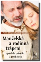 Manželská a rodinná trápení (ve slevě jediný výtisk !)