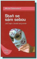 Staň se sám sebou