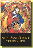 Nejkrásnější bible středověku