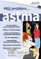 Můj problém...ASTMA