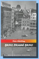 Brno, drahé Brno