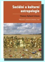 Sociální a kulturní antropologie příbuzenství, národnostní příslušnost, rituál