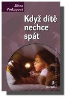 Když díte nechce spát