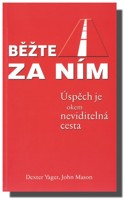 Běžte za ním