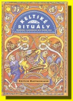 Keltské rituály modlitby a požehnání pro každý den 