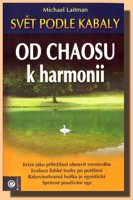 Od chaosu k harmonii - svět podle kabaly