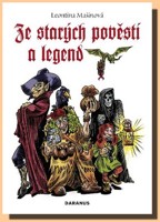 Ze starých pověstí a legend