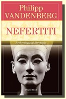 Nefertiti archeologický životopis