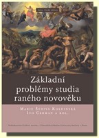 Základní problémy studia raného novověku