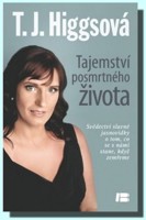 Tajemství posmrtného života - svědectví slavné jasnovidky o tom, co se s námi stane, když zemřeme 