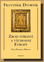 Zrod střední a východní Evropy