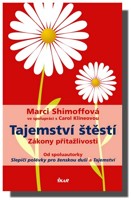 Tajemství štěstí zákony přitažlivosti