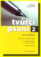 Tvůrčí psaní pro každého 2 