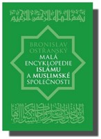 Malá encyklopedie islámu a muslimské společnosti