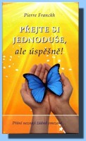 Přejte si jednoduše, ale úspěšně!