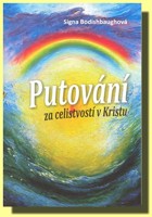 Putování za celistvostí v Kristu